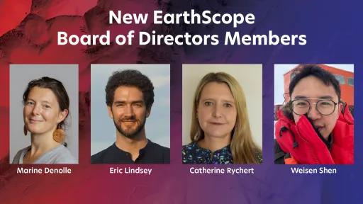 Image with photos of four people and the title "New EarthScope Board of Directors Members".